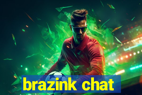 brazink chat